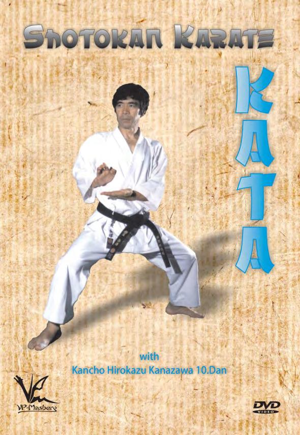 SHOTOKAN KARATE KIHON (17 KATAS WITH BUNKAI) 2/12/2019 In this DVD you are taught 17 Katas of Shotokan Karate.