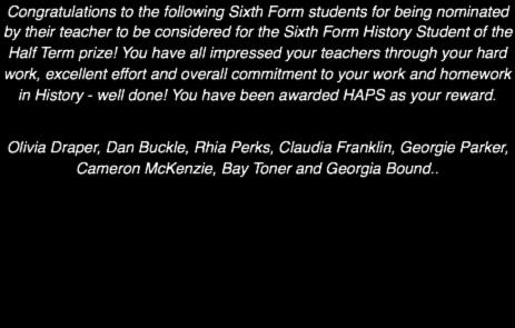SIXTH FORM Congratulations to te following Sixt Form students for being nominated by teir teacer to be considered for te