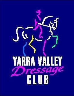 Yarra Valley Dressage Club Official EA Dressage Competition Sunday 8th of April, 2018 PCAV Park 640 Little Yarra Rd (Yarra Junction-Noojee Rd)