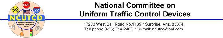 1 2 3 4 5 6 7 NCUTCD Proposal for Changes to the Manual on Uniform Traffic Control Devices Attachment No.