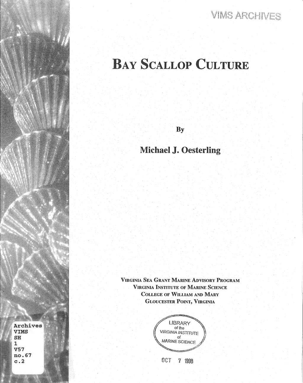 BAY SCALLOP CULTURE By Michael J.