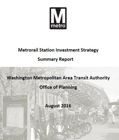 WMATA Washington, DC Metrorail Station Area Investment Study Proposed bicycle and pedestrian projects in all
