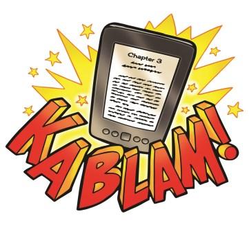 E-audiobooks Playaways (preloaded MP3 players) All are available from the library, and each counts as a book for summer reading. *Please do not BOOM!, POW!!, or KABLAM! library materials.