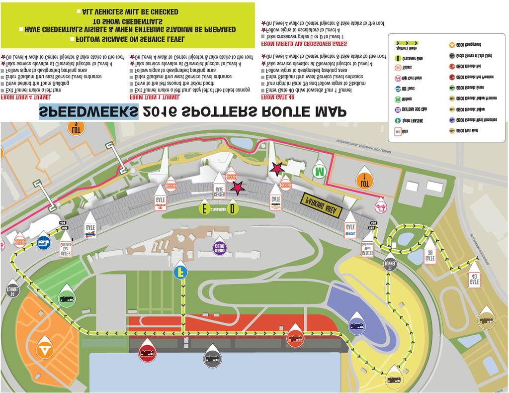 Spotter Map (Yellow Arrow Route): Do not park above ground level SPOTTER ROUTE QUALIFYING PIT LANE ASSIGNMENTS: 1).
