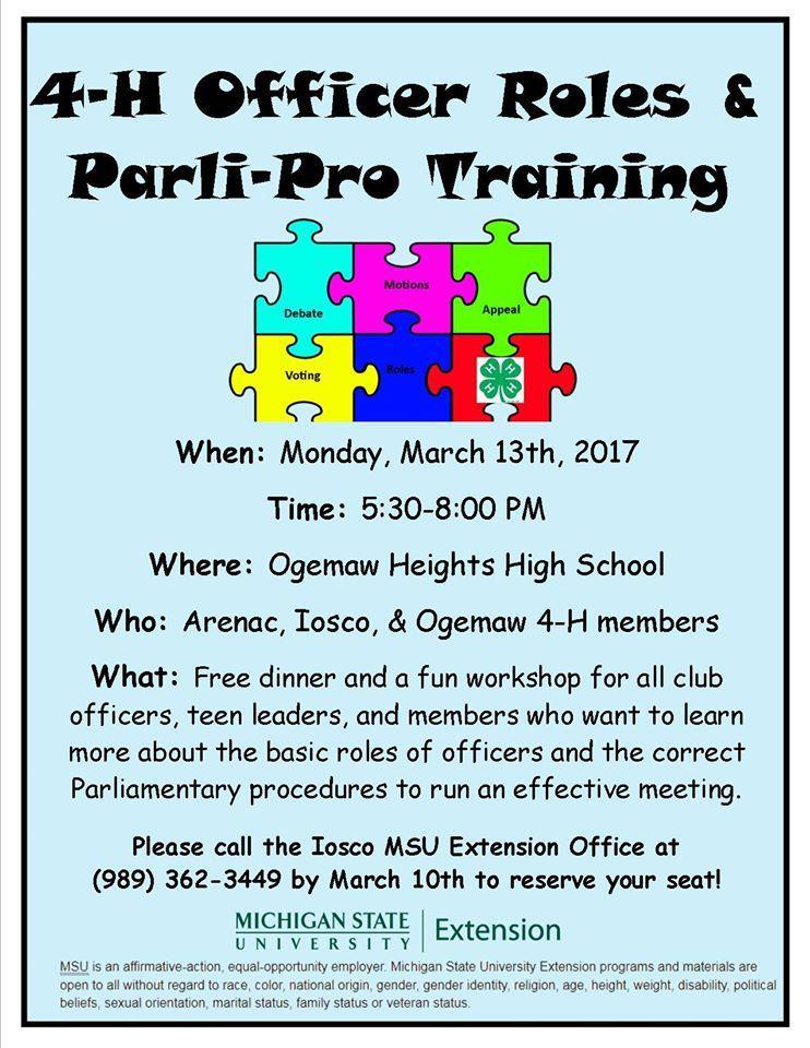 4-H Office Roles and Parli-Pro Training Attention all 4-H Club Officers, Teen Leaders, and member that want to know more about officer roles and parli-pro!