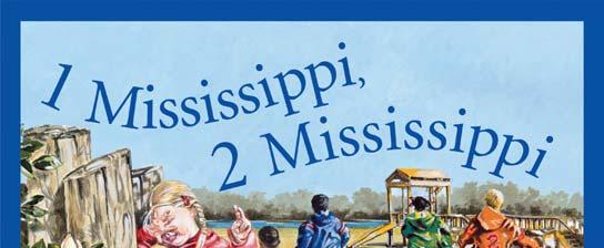 1 Mississippi, 2 Mississippi: A Mississippi Number Book Author: Michael Shoulders