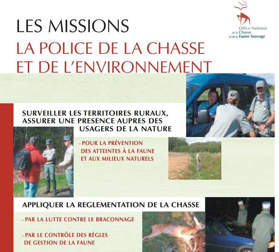 National action on wildlife crime France National Agency for Hunting and wildlife ONCFS Role include policing ONCFS has own law