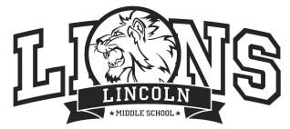 Asst. Principal Lincoln Middle School Principal s Message.
