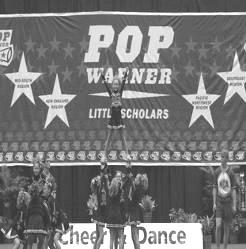 Pop Warer Natioal Champioships Each year, Pop Warer Little Scholars, Ic. hosts the Pop Warer Super Bowl ad Natioal Cheer ad Dace Champioships.