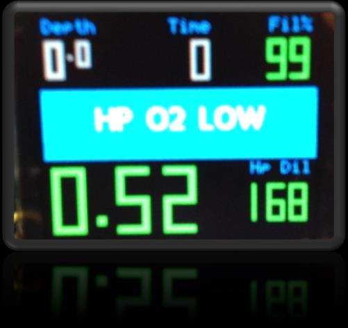 Low HP gas levels are indicated by a BLUE GREEN alternating HUD, with text detail provided on the handset HP Dil below (35 plus depth) / 2 Bar HP O2 below (35 plus depth) / 2