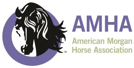 2016 AMERICAN MORGAN HORSE ASSOCIATION OPEN COMPETITION PROGRAM 2016 Guidelines. Please read carefully as changes have been made!