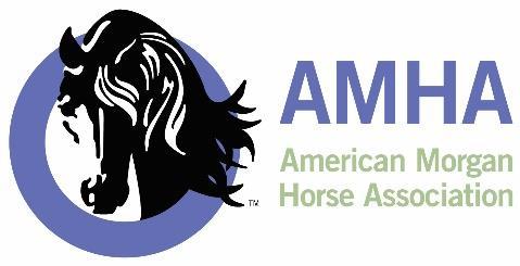 2018 AMERICAN MORGAN HORSE ASSOCIATION OPEN COMPETITION PROGRAM 2018 Guidelines. Please read carefully as changes have been made!