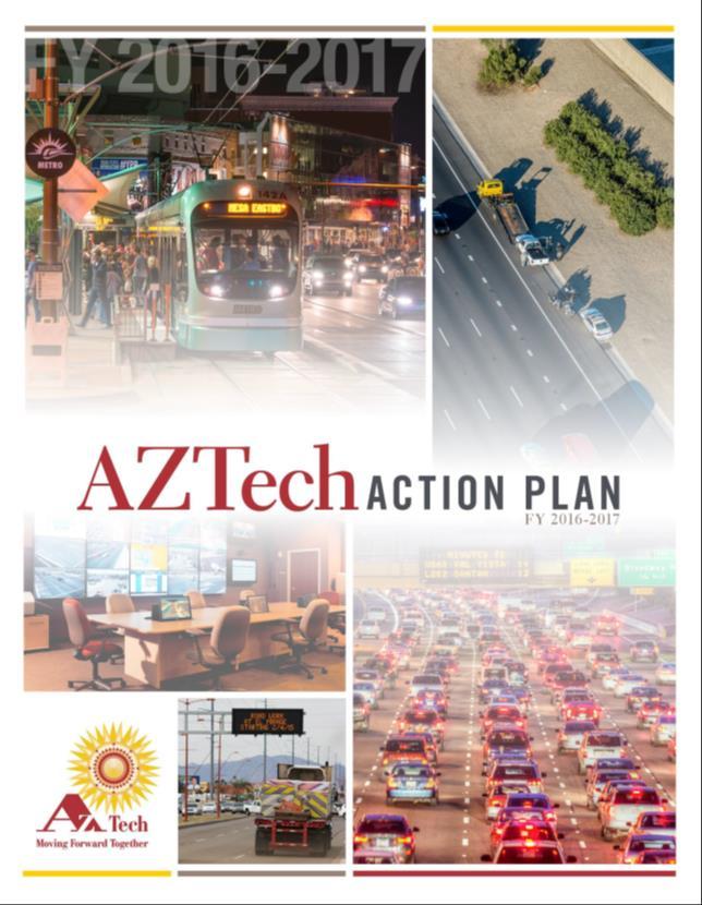AZTech TIM Coalition Multi-disciplinary partnership Established in 2010 Includes state and local police, fire, EMS, towing
