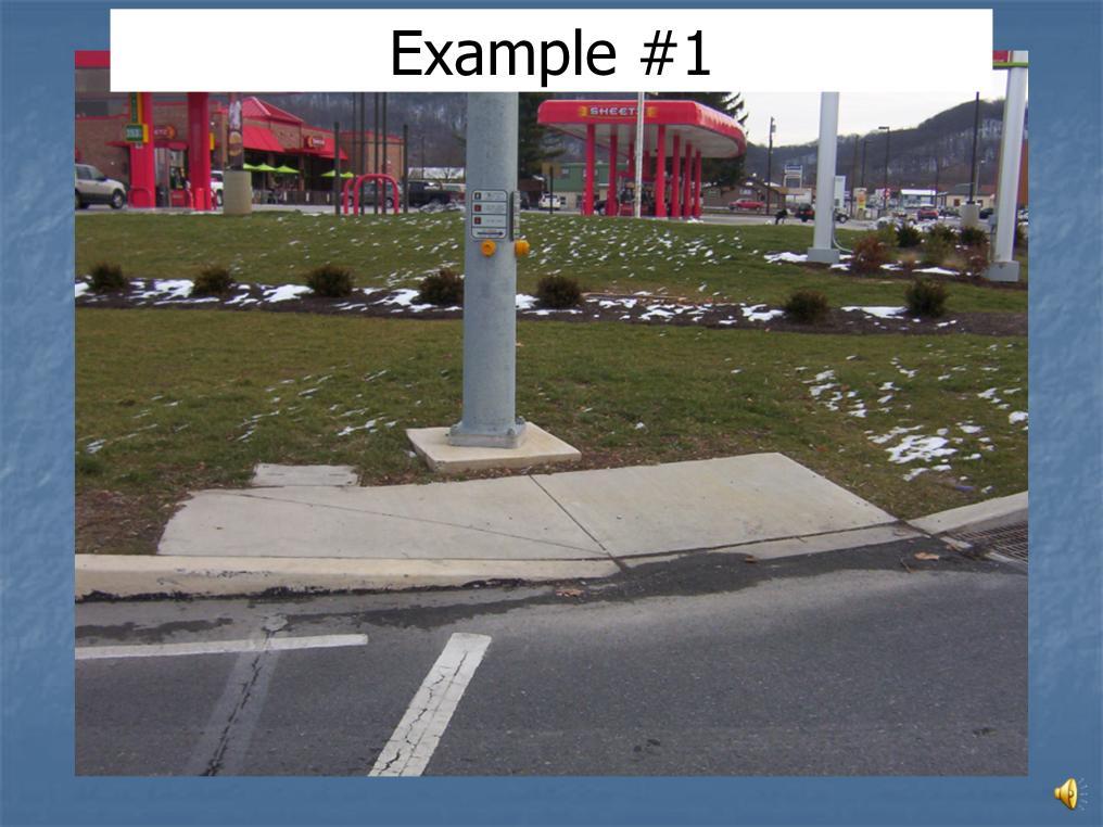 Example 1 Step 1 - Locate pedestrian facilities. For this slide they are pedestrian push buttons and a marked crosswalk. Step 2 - Investigate pedestrian need.