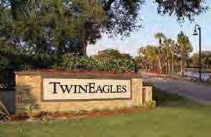 Golf Membership is included in the cost of   TwinEagles is a 1,115 acre community nestled in a tropical paradise.