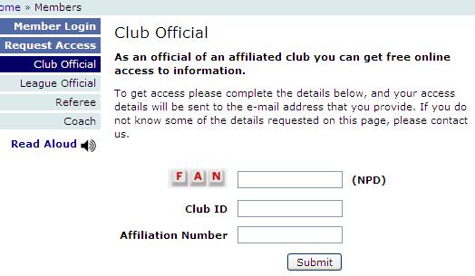 Step 6: You will be required to enter your FAN, Club ID and Affiliation Number to Request Access.