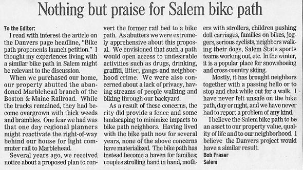 Common Questions: Crime, Litter & Privacy Salem Evening News, November 2005 Several years ago, we received notice about a proposed plan to convert the former rail bed to a bike path.