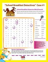 School Breakfast Detective Resources SNA has put together an utility belt packed with fun and useful resources to help