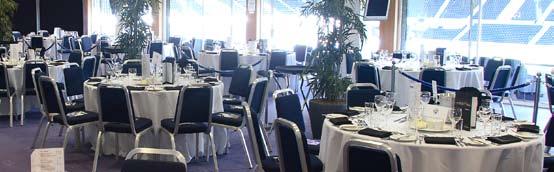 Alternative tables for any number of seasonal guests with match seats situated in the main stand adjacent or behind the Directors Box are available.