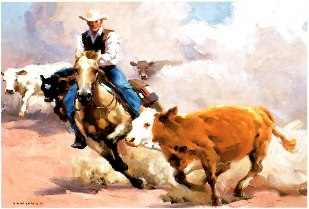 Xiang Zhang Cutting Horse by Xiang Zhang, oil, 25 x 32 inches paint the masculine nature. It helps to have ranching friends and Zhang appreciates those who invite him out for brandings and roundups.