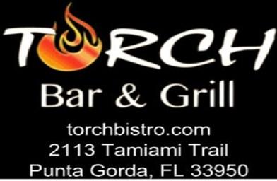 SPONSOR SPOTLIGHT TORCH Bar & Grill 941-575-3505 May s sponsor spotlight is Torch Bar &