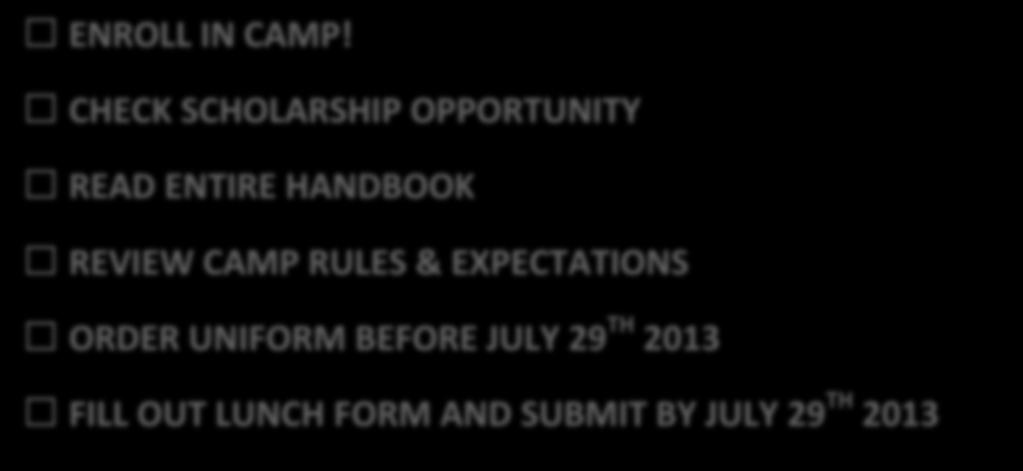 TO DO CHECKLIST ENROLL IN CAMP!