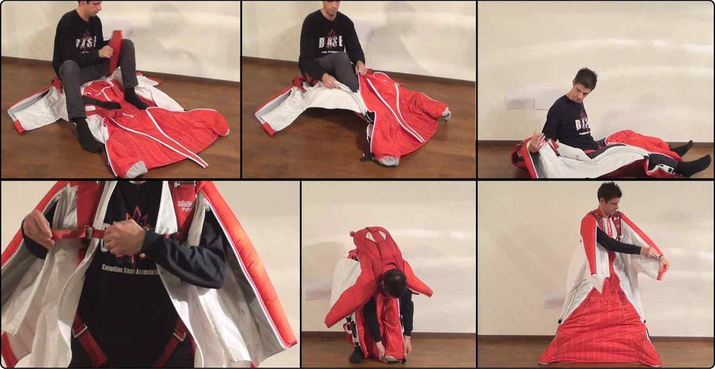 2. Putting on your wingsuit & rig Unzip the arms and legs Position the suit on a chair or the floor Put on the leg straps Put one shoulder halfway on Find other shoulder and pull rig on Dress the