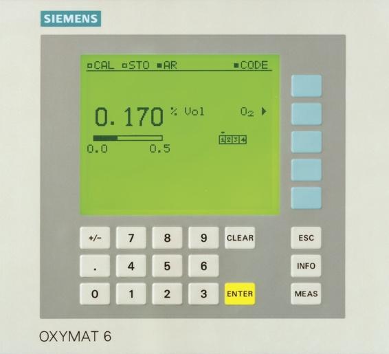 Siemens AG 011 OXYMAT 6 General information Input and outputs One analog output per measured component (from 0,, 4 to 0 ma; NAMUR parameterizable) Two analog inputs configurable (e.g. correction of cross-interference, external pressure sensor) Six binary inputs freely configurable (e.