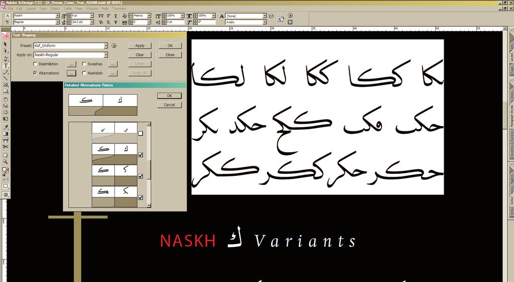 Text Shaping can be used to configure a Tasmeem font according to the requirements of a text and to the personal preferences of the typesetter.
