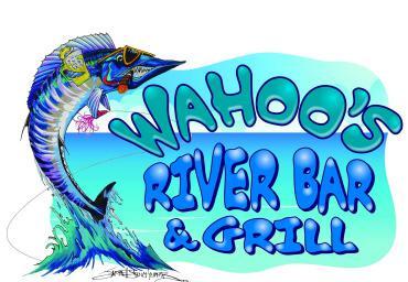 Wahoo s River Bar & Grill Wednesday & Thursday Friday Saturday