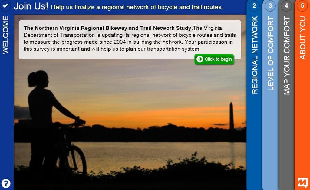 The survey was designed to obtain feedback on the draft regional bicycle network, learn more about comfort levels on different types of bicycle facilities, and validate (or modify) the bicycle level