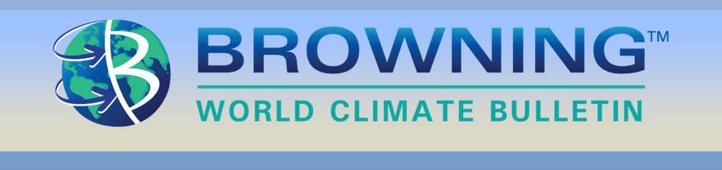 RECEIVE 20% OFF A 12 MONTH BULLETIN SUBSCRIPTION. JUST GO TO BrowningClimate.