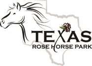 TRHP-SHOW SERVICES ADVANCE ORDER FORM Texas Rose Horse Park Phone: 903.882.8696 SHOW SERVICES Show Office: 903.881.0348 14078 State Hwy 110N Fax: 903.881.0228 Tyler, TX 75704 E-mail: danne@texasrosehorsepark.