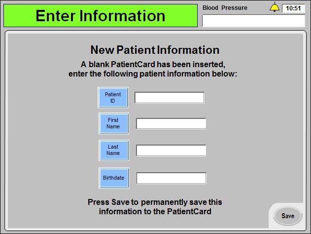 Chapter 3 Setting Treatment Parameters Using the PatientCard When a blank PatientCard is inserted into the optional PatientCard Reader (see page 37), the New Patient Information screen is displayed