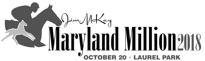 EVENTS Maryland will again celebrate its more than 250-year tradition of Thoroughbred breeding and racing with the 33rd running of Jim McKay Maryland Million Day.