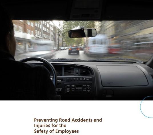 PRAISE Handbook - Themes 9 Thematic Reports Work Related Road Safety Management Programmes In-vehicle Safety Equipment From Risk Assessment to Training Fitness to