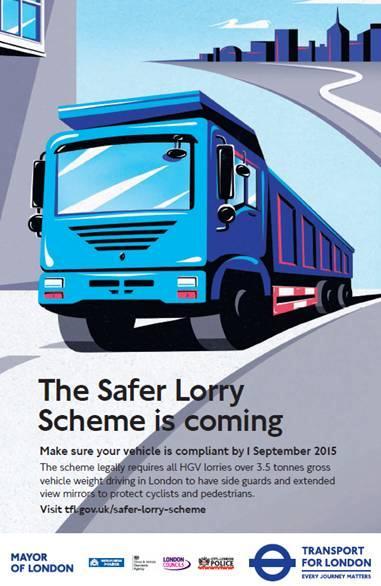 Safer Lorry Scheme The scheme requires all vehicles over 3.