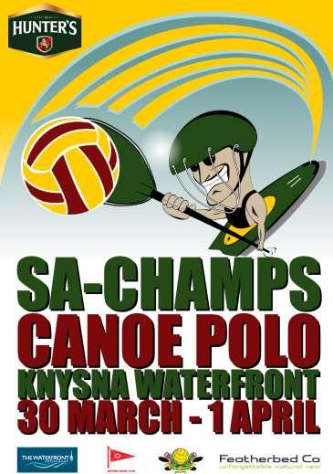 Canoe Danie van Wyk SA Canoe Polo Championships 30 th March 1 st April Restaurant and Bar Our extended hours