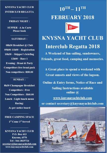 Upcoming Events Interclub is upon us. All sailing members who are going to enter, don t delay!