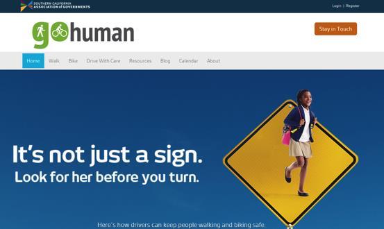 Background & Objectives The Southern California Association of Governments (SCAG) has launched the Go Human campaign to promote traffic safety and encourage more people to walk and bike in Southern