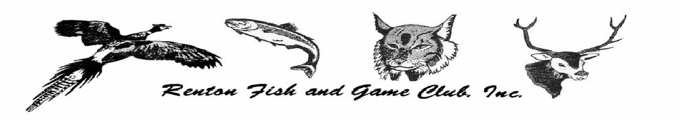 Renton Fish and Game Club minutes for July 12 th 2018 Call to Order: Sam Hewett called the meeting to order at 7:00 PM.