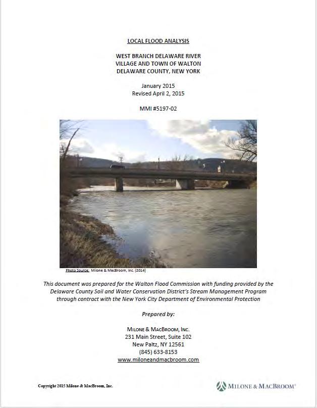 Walton LFA Status of Implementation LFA completed for West Branch Delaware River in April 2015 Village of Walton has applied to CWC for