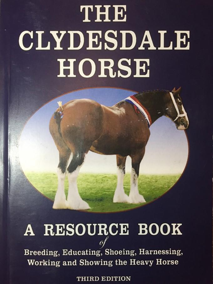 com.au The Clydesdale Horse Resource Book The CCHS NSW Branch offers its members the 3rd edition of the The Clydesdale Horse - A Resource Book, which is a must have book