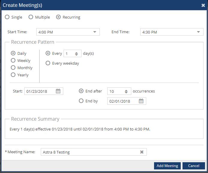 Recurring Meetings The Recurring option allows you to define a pattern to create a recurring series of meetings. A recurring meeting will appear as a list of meeting dates.