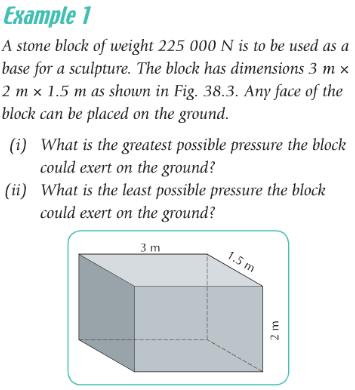 Calculations Greatest pressure = smallest area