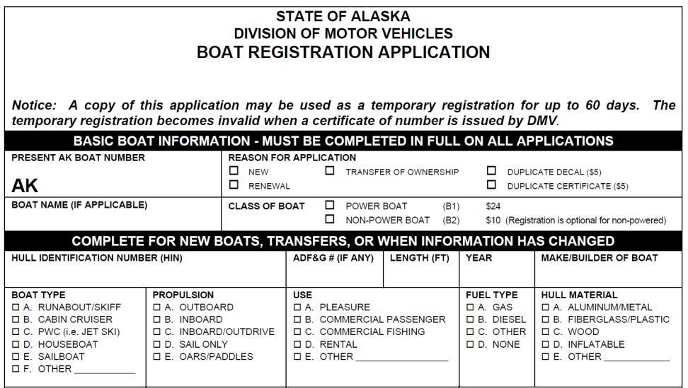 4.2 State of Alaska Division of Motor Vehicles Motorized boats less than 5 net tons in Alaska are registered by the State of Alaska, Department of Administration, Division of Motor Vehicles (DMV).