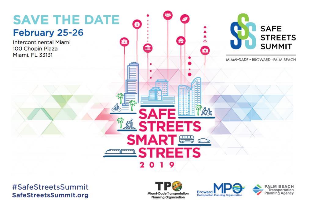 SAFE STREETS SUMMIT 2019 Save the Date!