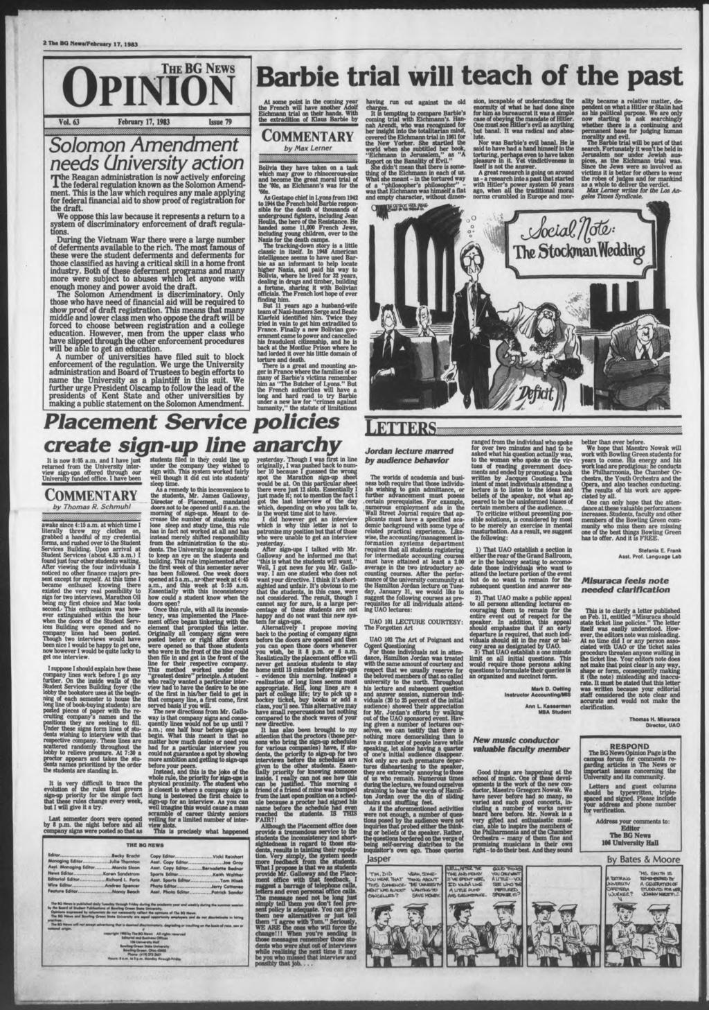 2 The BG Newa/February 17, 1983 THE BG NEWS OPNON Vol.
