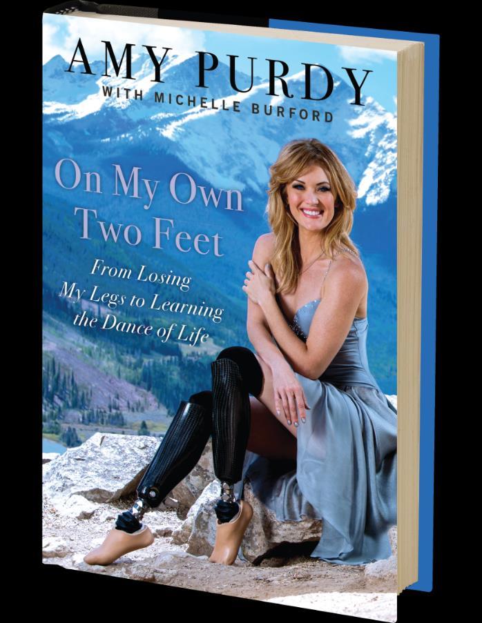 In January of 2015, Amy released her memoir, On My Own Two Feet which soon thereafter became a New York Times Best Seller.