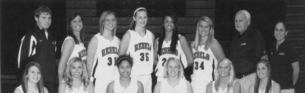 CHAMPIONS 2010 SECTIONAL CHAMPIONS 2009-10 Lady Rebels First Row: Brittny Williams, Hannah Hasty,